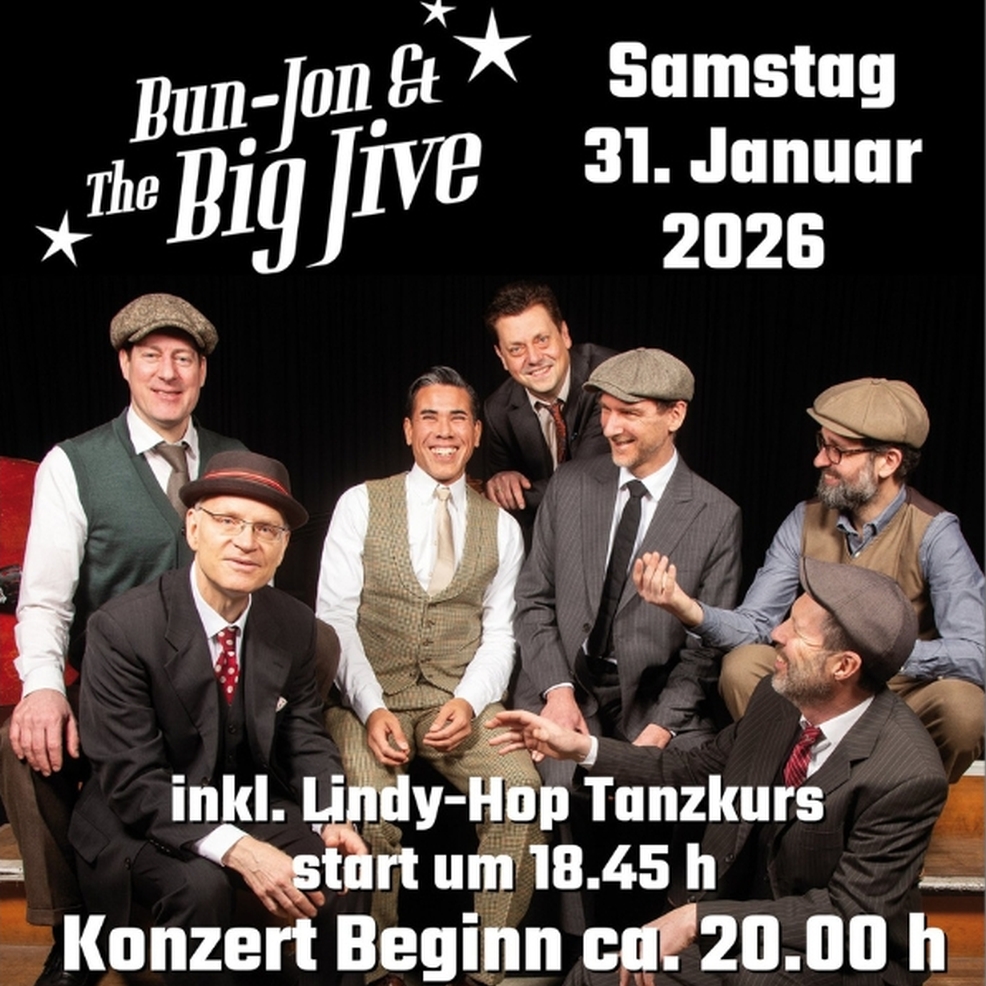 Bun-Jon & the Big Jive am 31.1.26 im Alvesloher B&uuml;rgerhaus Inkl. Tanzworkshop